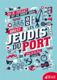Les Jeudis du Port. Du 24 juillet au 14 août 2014 à Brest. Finistere. 